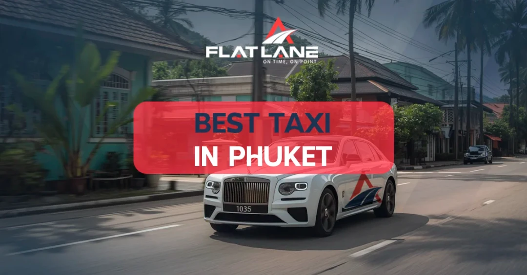 Best Taxi in Phuket Trusted for Every Trip