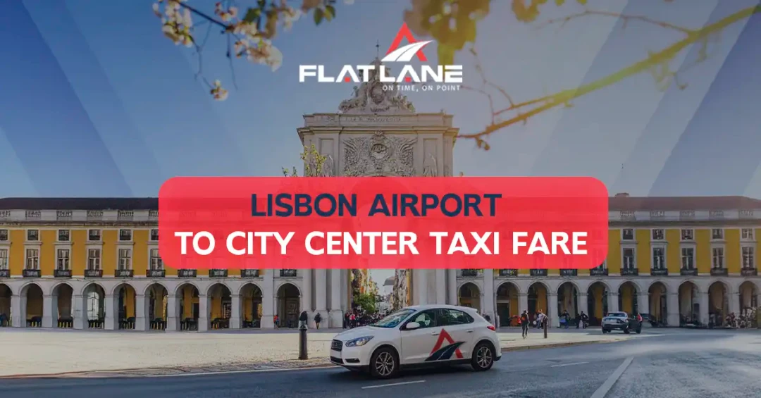 Lisbon airport to city center taxi fare